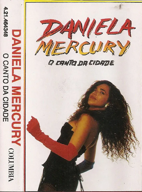 Daniela Mercury – O Canto Da Cidade