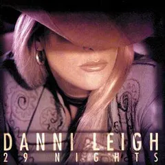 Danni Leigh – 29 Nights (CD)