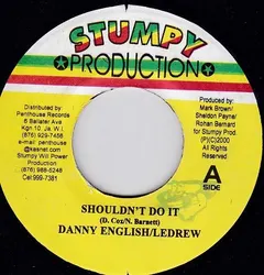 Danny English, Ledrew* – Shouldnt Do It (Vinyl, 7")