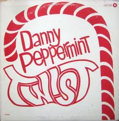 Danny Peppermint – Danny Peppermint Twist (Vinyl, LP)