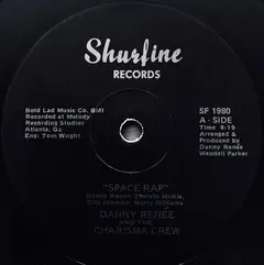 Danny Renée And The Charisma Crew – Space Rap (Vinyl, 12")