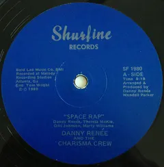 Danny Renée And The Charisma Crew – Space Rap (Vinyl, 12")