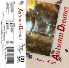 Danny Wright – Autumn Dreams (Cassette, Album)