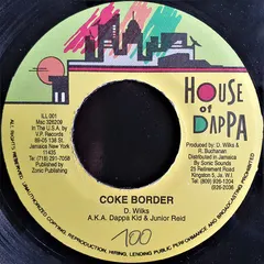 Dappa Kid & Junior Reid – Coke Border (Vinyl, 7")