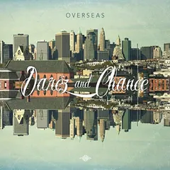 Darez And Chance (22) – Overseas (Vinyl, LP)