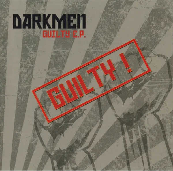 Darkmen (2) – Guilty E.P.