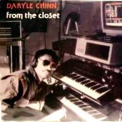 Daryle Chinn – From The Closet (Vinyl, LP)