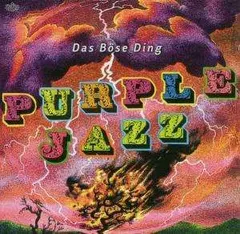 Das Böse Ding – Purple Jazz (CD, Album)