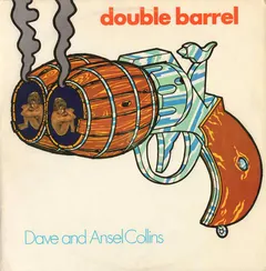 Dave And Ansel Collins* – Double Barrel (Vinyl, LP)