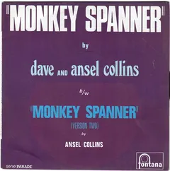 Dave And Ansel Collins* – Monkey Spanner (Vinyl, 7")