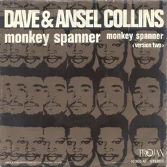 Dave & Ansel Collins – Monkey Spanner (Vinyl, 7")