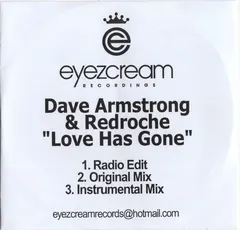 Dave Armstrong & RedRoche – Love Has Gone (CDr, Single)