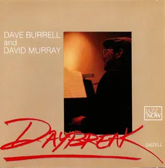 Dave Burrell And David Murray – Daybreak (CD, Album)
