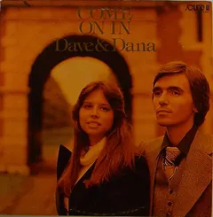 Dave & Dana – Come On In (Vinyl, LP)