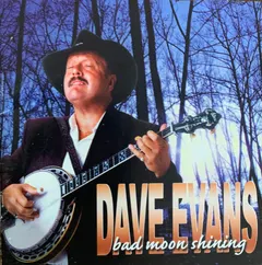 Dave Evans (12) – Bad Moon Shining (CD, Album)