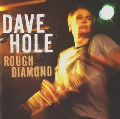 Dave Hole – Rough Diamond (CD, Album)