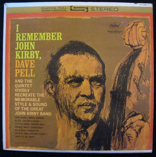 Dave Pell – I Remember John Kirby