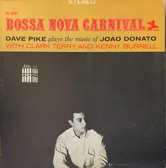 Dave Pike – Bossa Nova Carnival (Vinyl, LP)