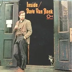 Dave Van Ronk – Inside (Vinyl, LP)