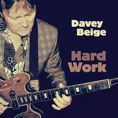 Davey Beige – Hard Work (CD, EP)