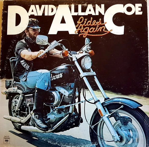 David Allan Coe – Rides Again