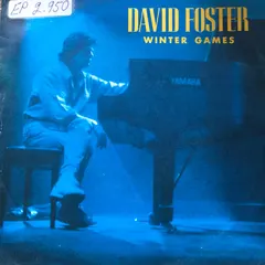 David Foster – Winter Games (Vinyl, 7")
