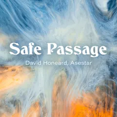 David Honeard, Asestar – Safe Passage (File, WAV)