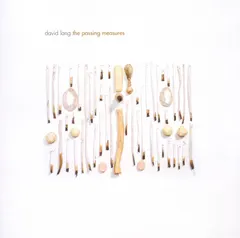 David Lang – The Passing Measures (CD, Album)