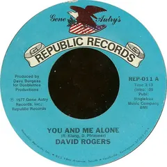 David Rogers (7) – You And Me Alone / Time For Lovin' (Vinyl, 7")