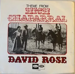 David Rose – Theme From High Chaparral (Vinyl, 7")