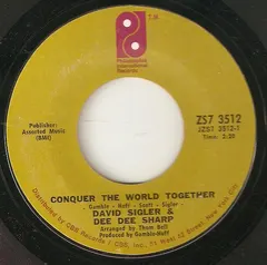 David Sigler (3) & Dee Dee Sharp – Conquer The World Together (Vinyl, 7")