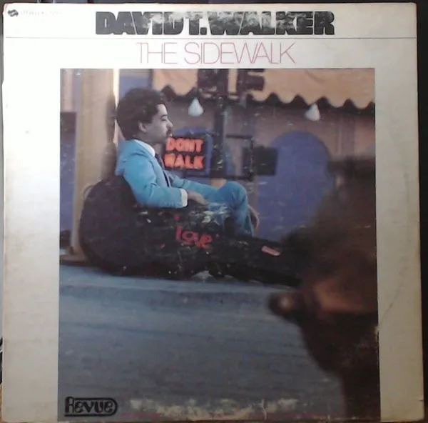 David T. Walker – The Sidewalk