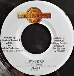 Daville* – Wine It Up (Vinyl, 7")