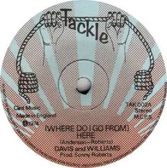 Davis* And Williams* / Harry P – (Where Do I Go From) Here / DJ Special (Vinyl, 7")