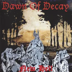 Dawn Of Decay – New Hell (CD, Album)