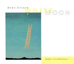 Dawn Upshaw – White Moon (CD)