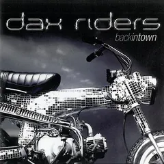 Dax Riders – Back In Town (CD, Album)