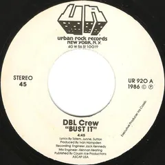 DBL Crew – Bust It (Vinyl, 7")