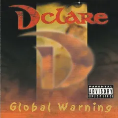 Dclare – Global Warning (CD, Album)