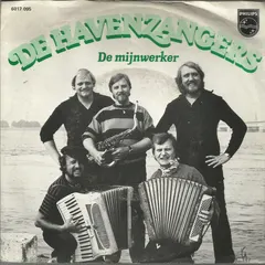 De Havenzangers – De Mijnwerker (Vinyl, 7")