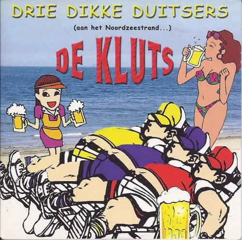 De Kluts – Drie Dikke Duitsers