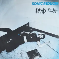Dead Boys* – Sonic Reducer (Vinyl, 12")