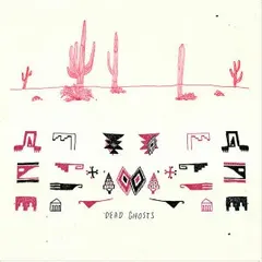 Dead Ghosts – Dead Ghosts (Vinyl, LP)