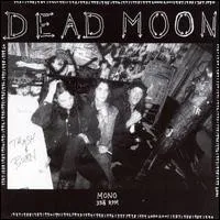 Dead Moon – Trash & Burn