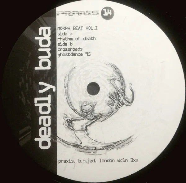 Deadly Buda – Morph Beat Vol.I