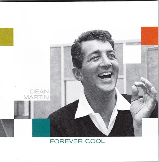 Dean Martin – Forever Cool