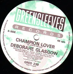 Deborahe Glasgow – Champion Lover (Vinyl, 12")