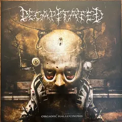 Decapitated – Organic Hallucinosis (Vinyl, LP)