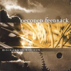 Decoded Feedback – Mechanical Horizon (CD, Album)