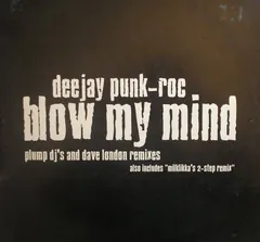 Deejay Punk-Roc – Blow My Mind (Vinyl, 12")